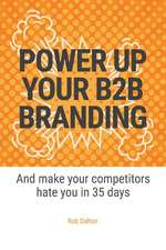 Power Up Your B2B Branding