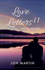 Love Letters II: The Other Side