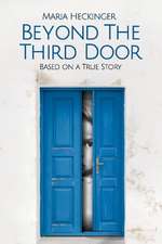 Beyond the Third Door