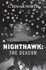 Nighthawk: The Deacon