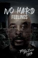 Mike McNeill/No Hard Feelings