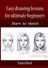 Easy Drawing Lessons for Ultimate Beginners