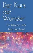 Der Kurs Der Wunder