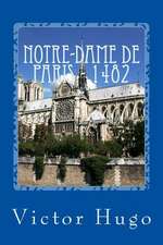 Notre-Dame de Paris - 1482