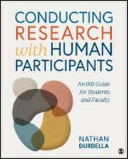 Conducting Research with Human Participants