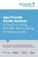 Age-Friendly Health Systems