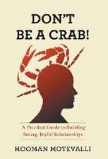 Don't Be a Crab!