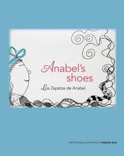 Anabel's Shoes / Los Zapatos de Anabel