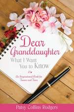 Dear Granddaughter