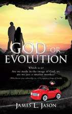 God or Evolution