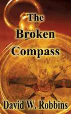 The Broken Compass