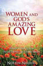 Women and God's Amazing Love