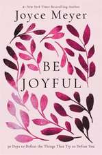 Be Joyful