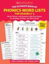 The Ultimate Book of Phonics Word Lists: Grades 1-2