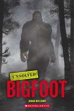 Williams, D: Bigfoot (Unsolved)