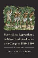 Survival and Repression of the Slave Trade from Gabon Until Congo in 1840-1880