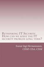 Rethinking It Security