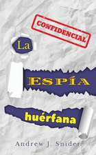 La Espia Hu'rfana