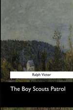 The Boy Scouts Patrol