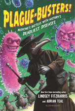 Plague-Busters!