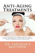 Anti-Aging Treatments