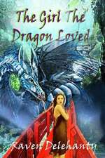 The Girl the Dragon Loved