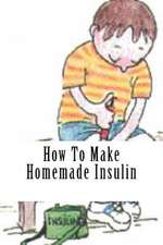 How to Make Homemade Insulin