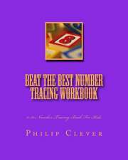 Beat the Best Number Tracing Workbook