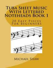 Tuba Sheet Music with Lettered Noteheads Book 1