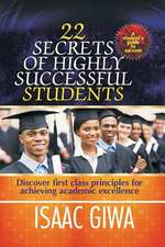 22 Secrets of Highly Successful Students