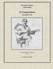 Giovanni Navone - 25 Compositions for Guitar Solo