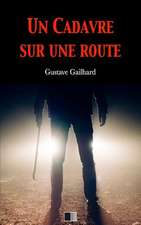 Un Cadavre Sur Une Route