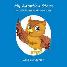 My Adoption Story