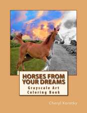 Horses from Your Dreams