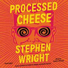 Wright, S: Processed Cheese