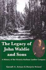 The Legacy of John Waldie and Sons