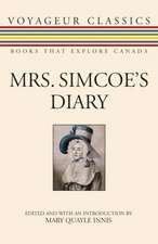 Mrs. Simcoe's Diary: Des Exemples Canadiens de Mutinerie Et de Desobeissance, de 1920 A Nos Jours