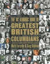 The BC Almanac Book of Greatest British Columbians