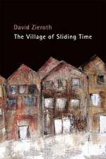 Village of Sliding Time