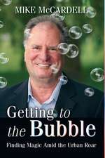 Getting to the Bubble