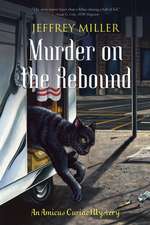 Murder on the Rebound