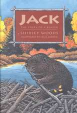 Jack: The Story of a Beaver