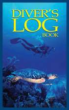 Diver's Log Book: Journey by Canoe Through the Land Where the Spirit Lives