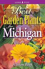 Best Garden Plants for Michigan