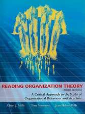 Mills, A: Reading Organization Theory