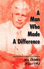 A Man Who Made a Difference