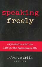 Speaking Freely: Expression and the Law in the Commonwealth