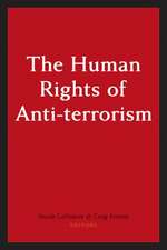 The Human Rights of Anti-Terrorism