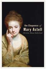  The Eloquence of Mary Astell