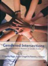 Gendered Intersections, 2nd Edition: An Introduction to Women’s and Gender Studies